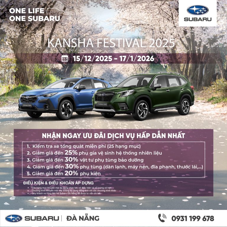 Kansha Festival 2025 – Chăm Xe Đón Tết Cùng Subaru Đà Nẵng